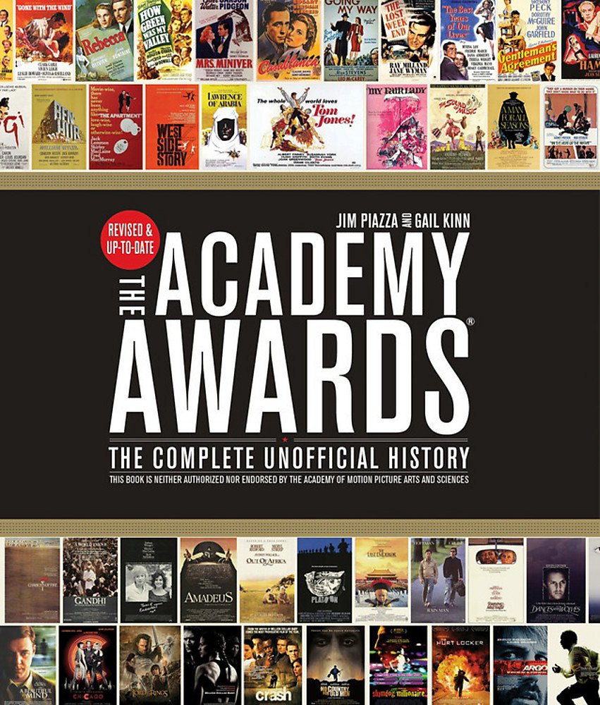 Academy Awards®: The Complete Unofficial History -- Revised and Up-To-Date Social Sciences
