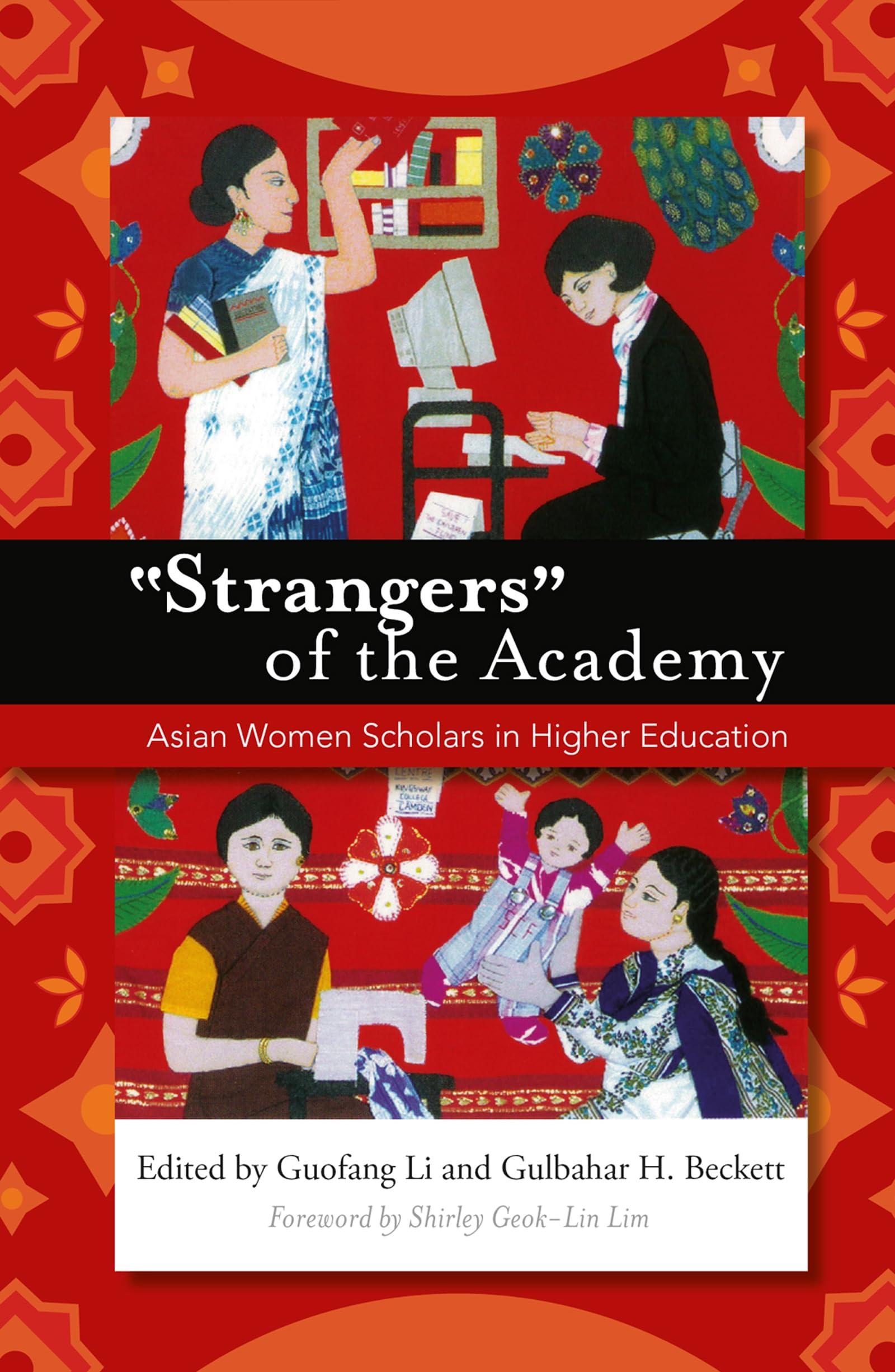 Strangers of the Academy: Asian Women Scholars in Higher Education Study Guides