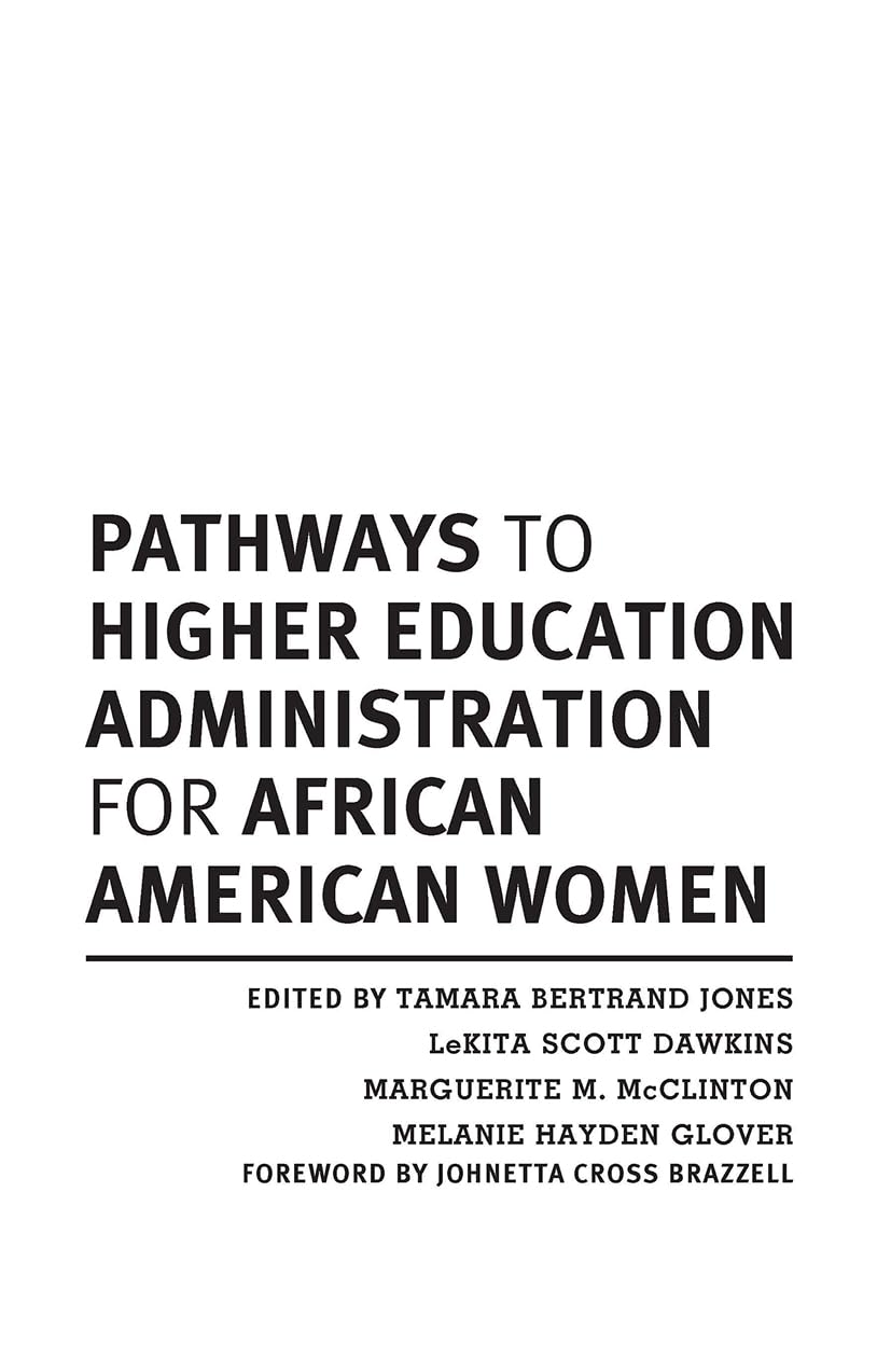 Pathways to Higher Education Administration for African American Women Study Guides