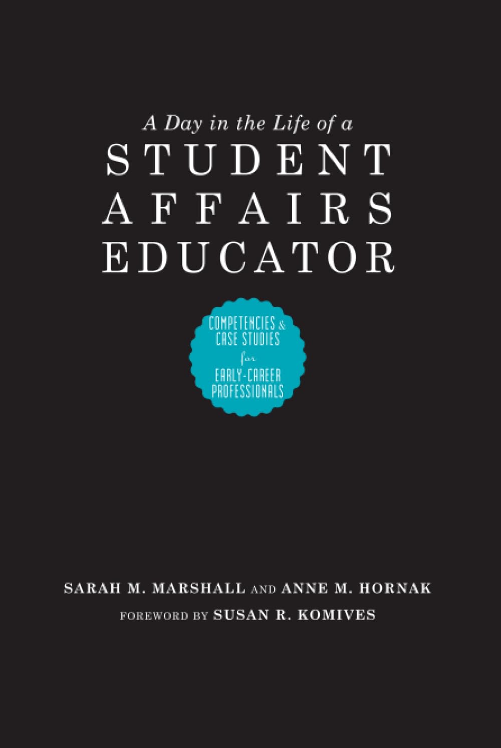A Day in the Life of a Student Affairs Educator Social Sciences