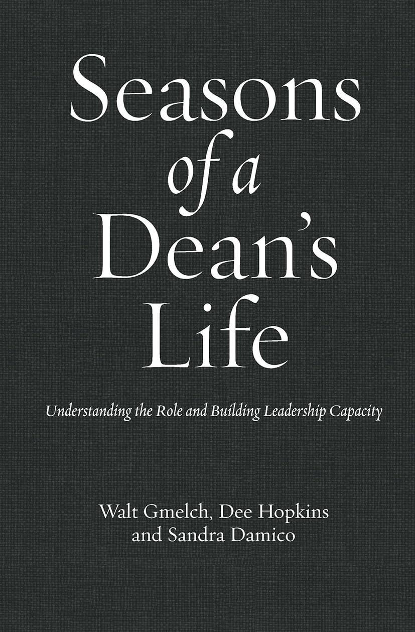 Seasons of a Dean's Life Education & Training