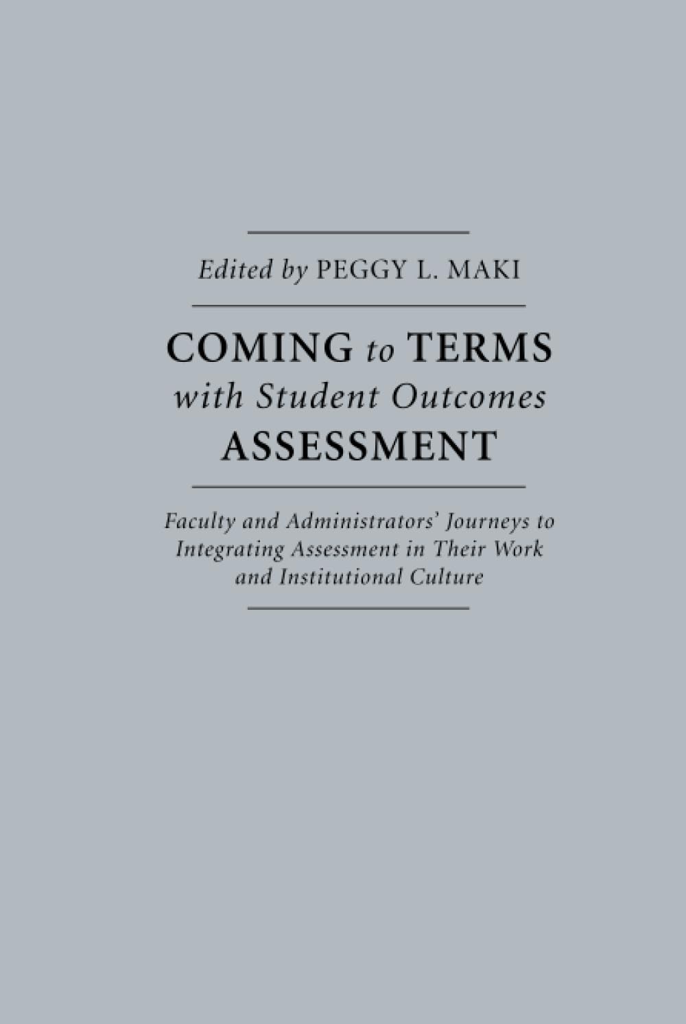 Coming to Terms with Student Outcomes Assessment Education & Training