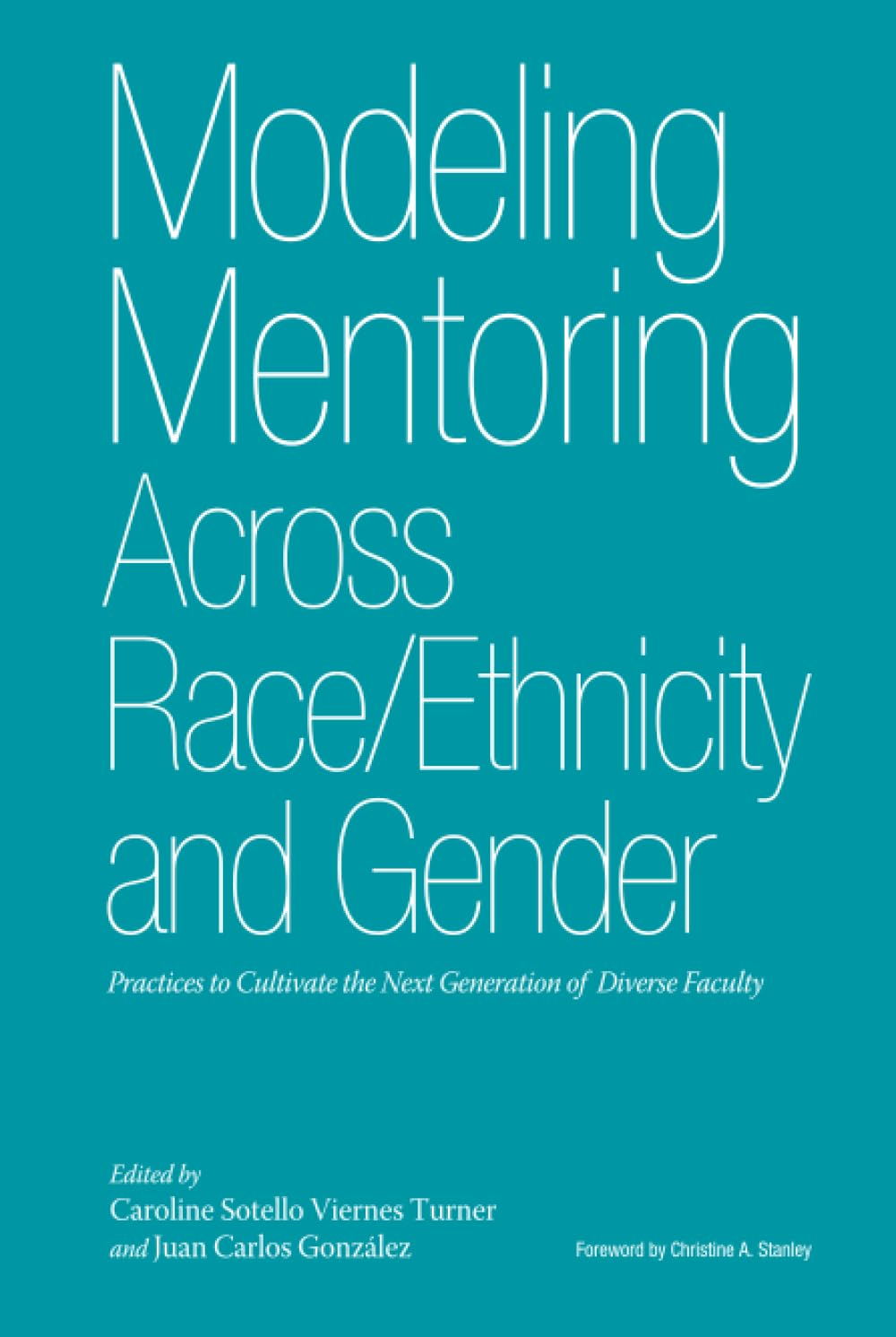 Modeling Mentoring Across Race/Ethnicity and Gender Study Guides