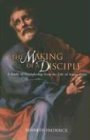 Making of a Disciple: A Study of Discipleship from the Life of Simon Peter Social Sciences