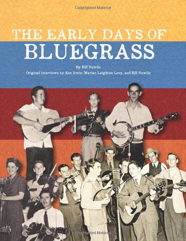 The Early Days of Bluegrass Arts & Music