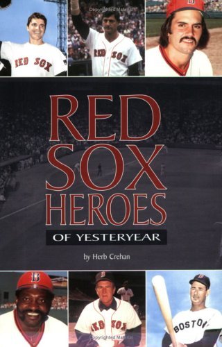 Red Sox Heroes Of Yesteryear Leisure & Fun