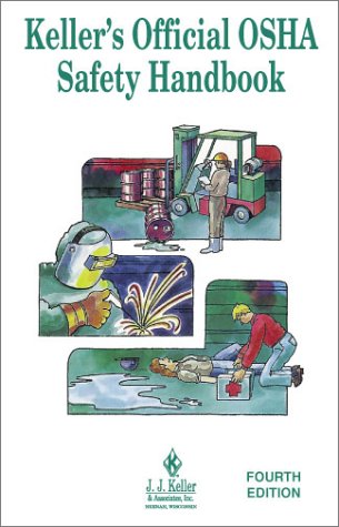 Keller's Official Osha Safety Handbook Books