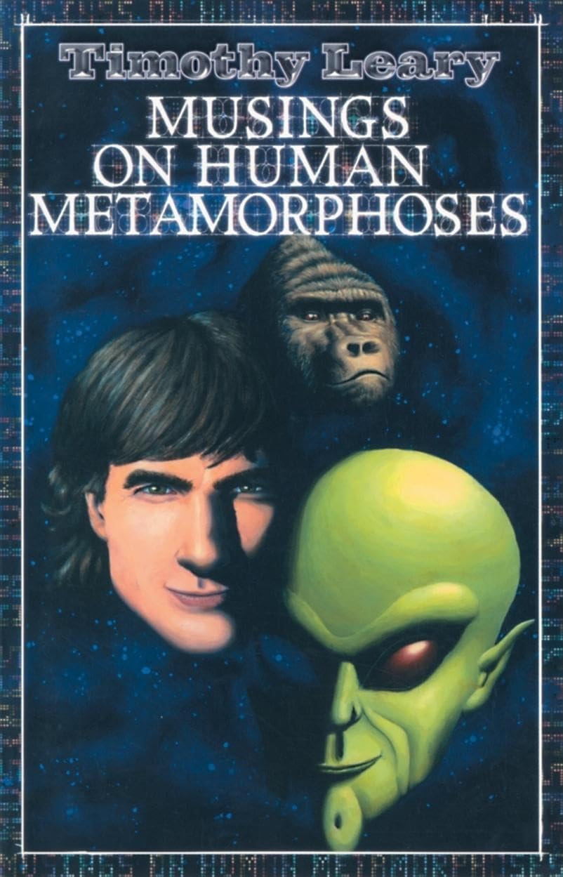 Musings on Human Metamorphoses (Leary, Timothy) Social Sciences