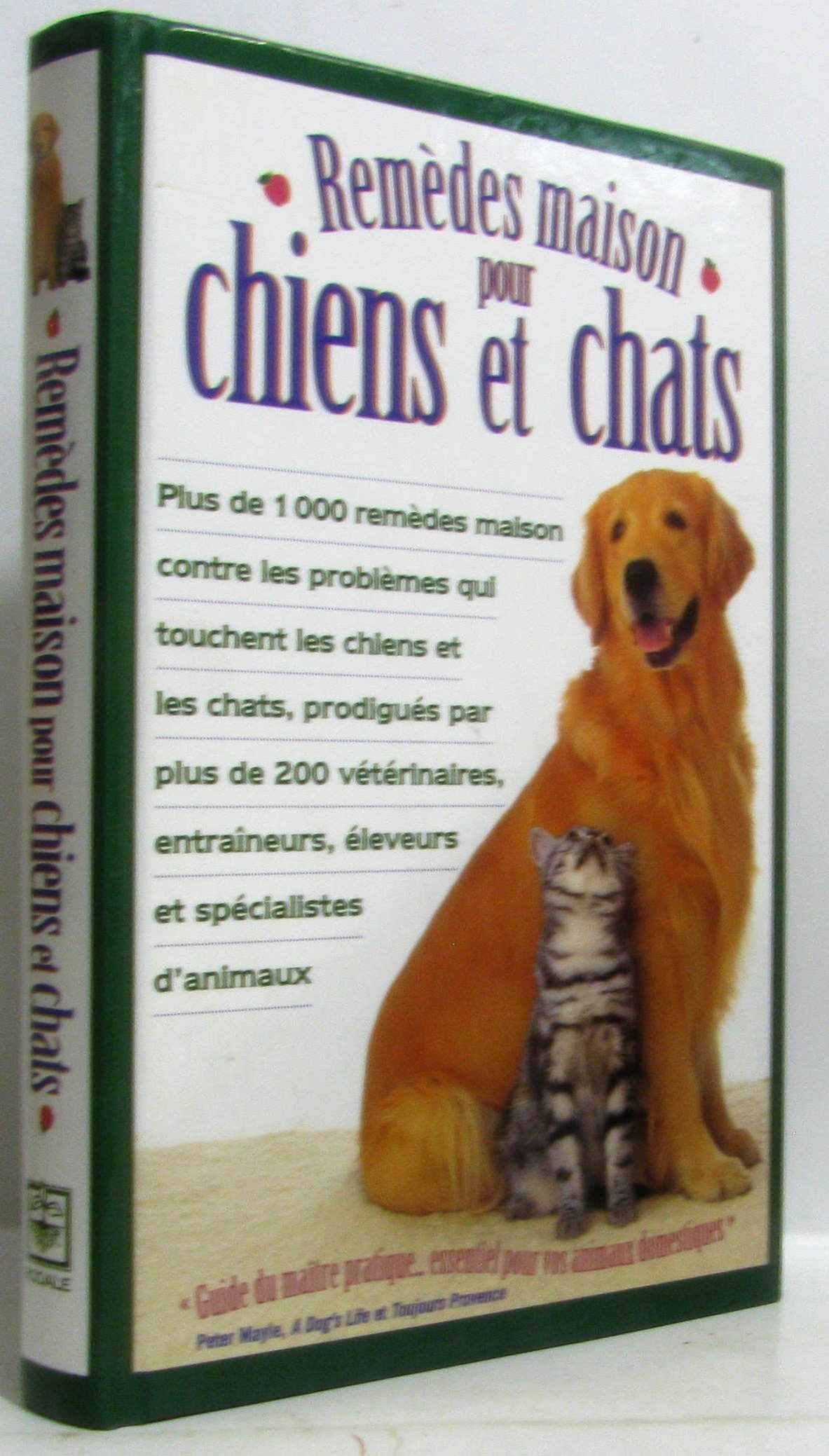 Remedes maison pour chiens et chats book