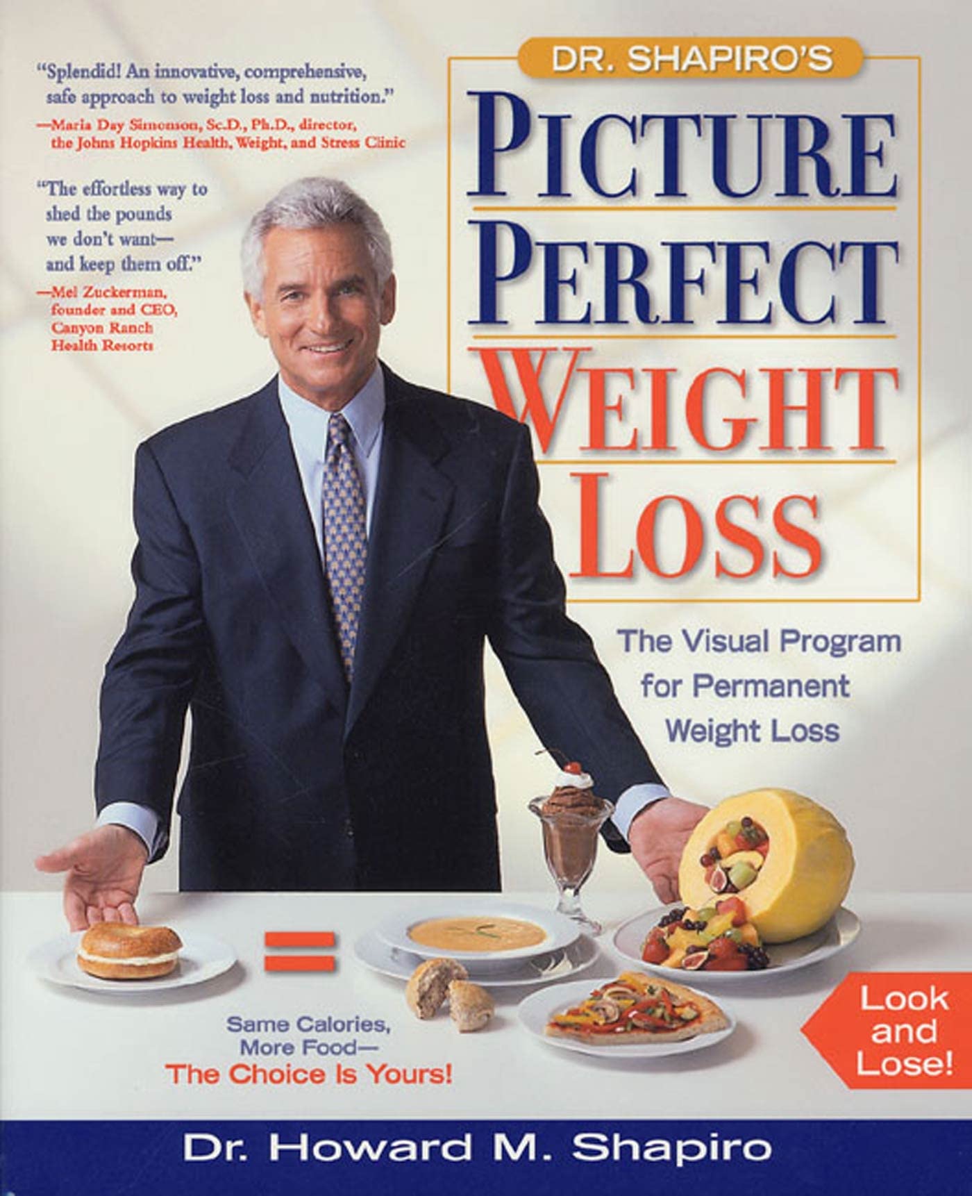 Dr. Shapiro's Picture Perfect Weight Loss: The Visual Program for Permanent Weight Loss Health, Nutrition & Fitness