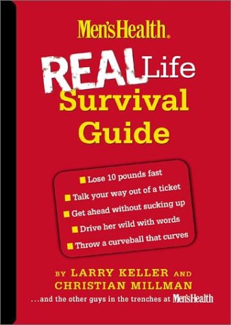Men's Health Real Life Survival Guide book