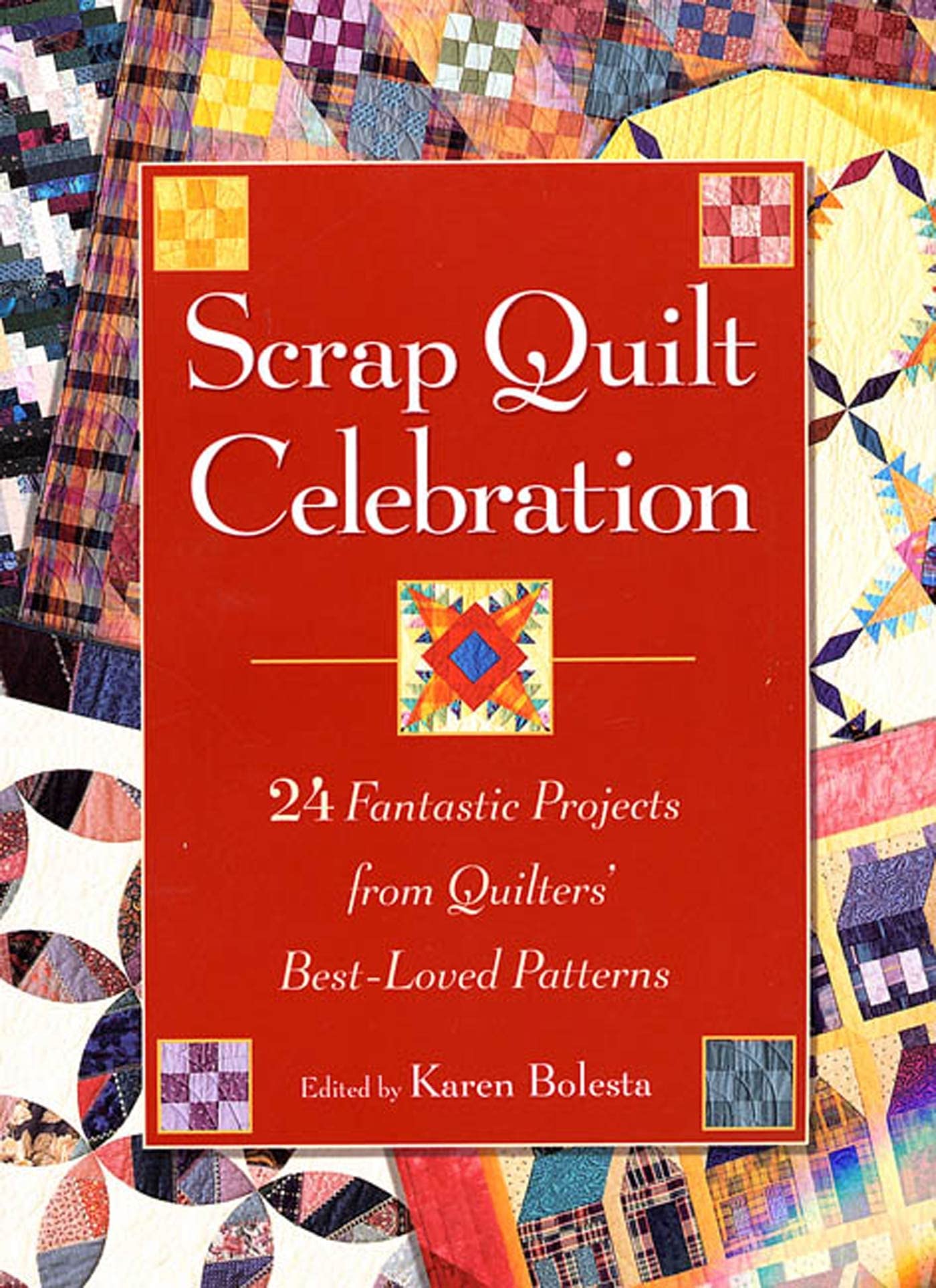 Scrap Quilt Celebration Hobbies & Crafts