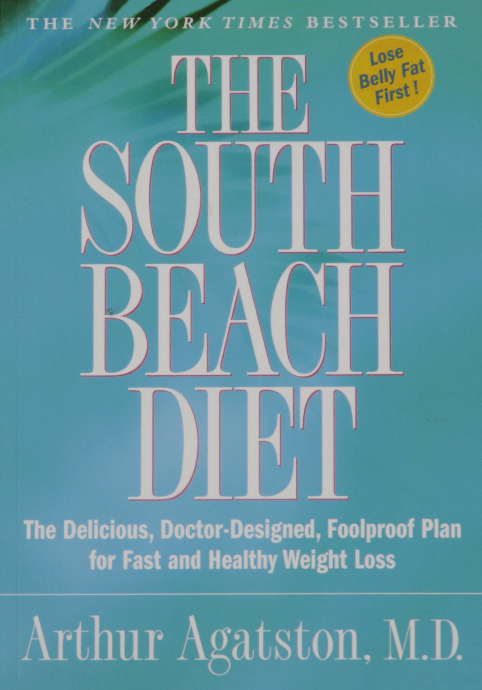The South Beach Diet: Exclusive Edition book