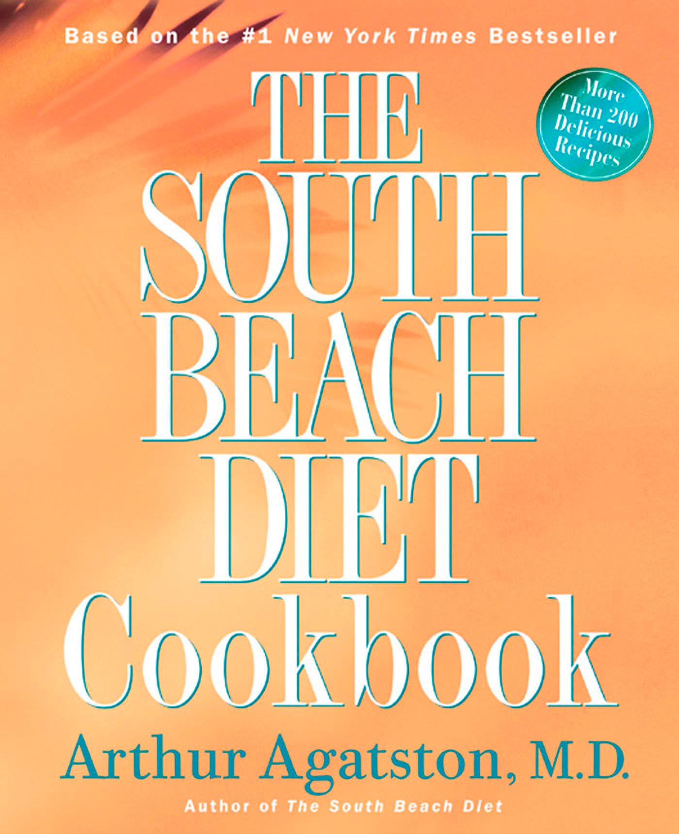The South Beach Diet Cookbook book