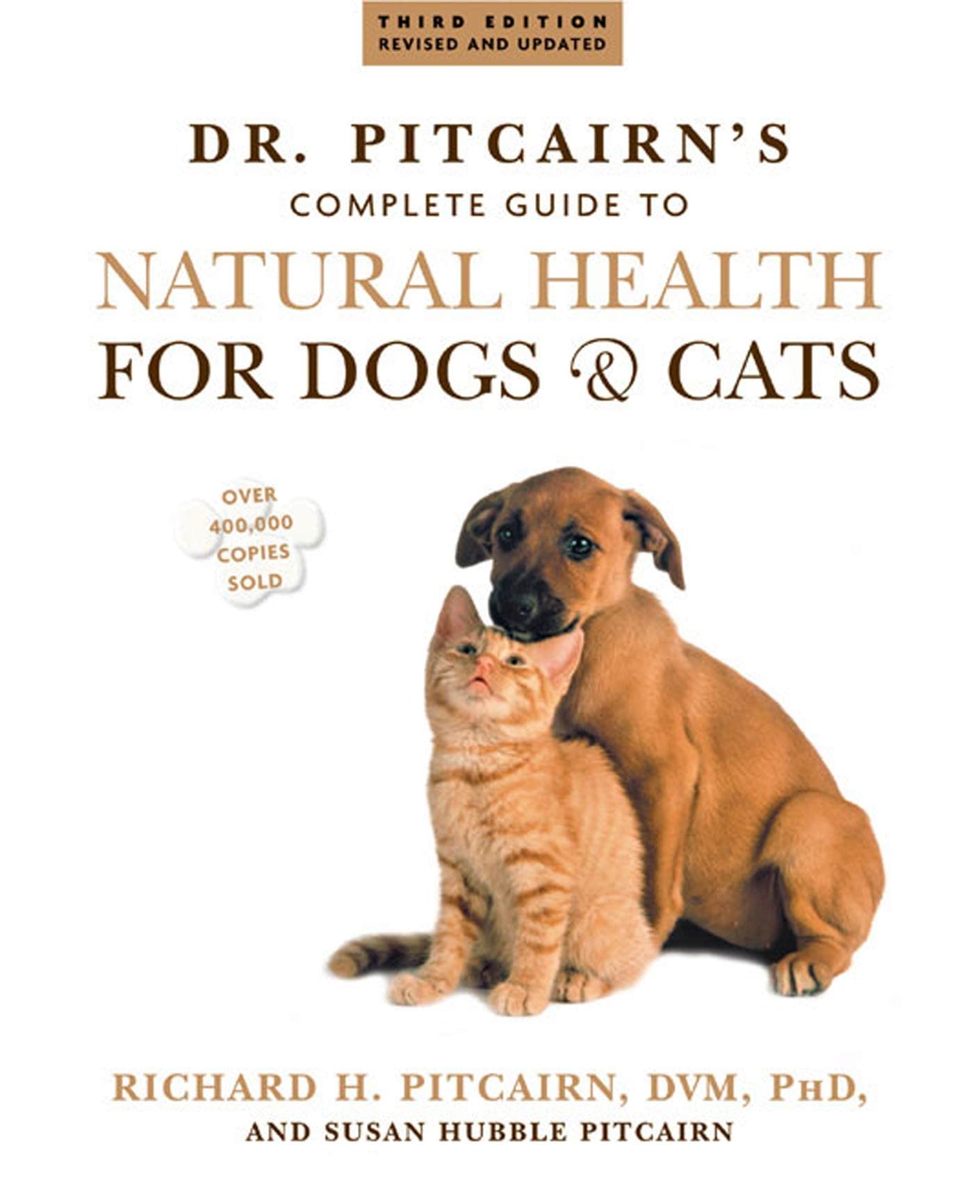 Dr. Pitcairn's New Complete Guide to Natural Health for Dogs & Cats Medicine
