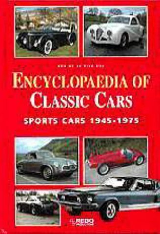 Encyclopedia of Classic Cars: Sports Cars 1945-1975 Reference Books