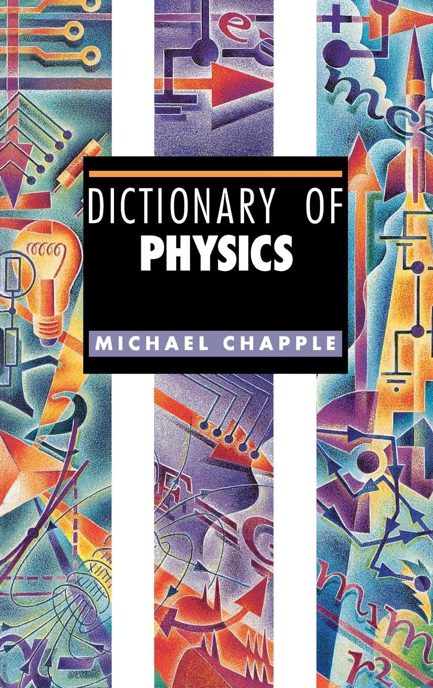 Dictionary of Physics General education