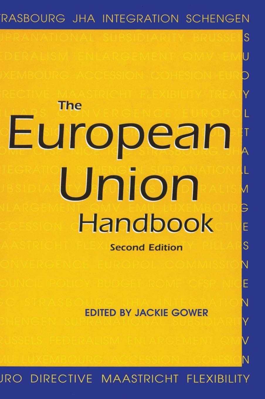 The European Union Handbook Law