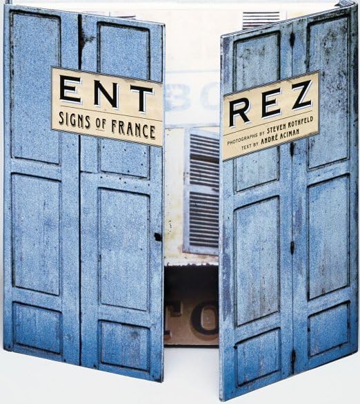 ENTREZ: Signs of France Architecture