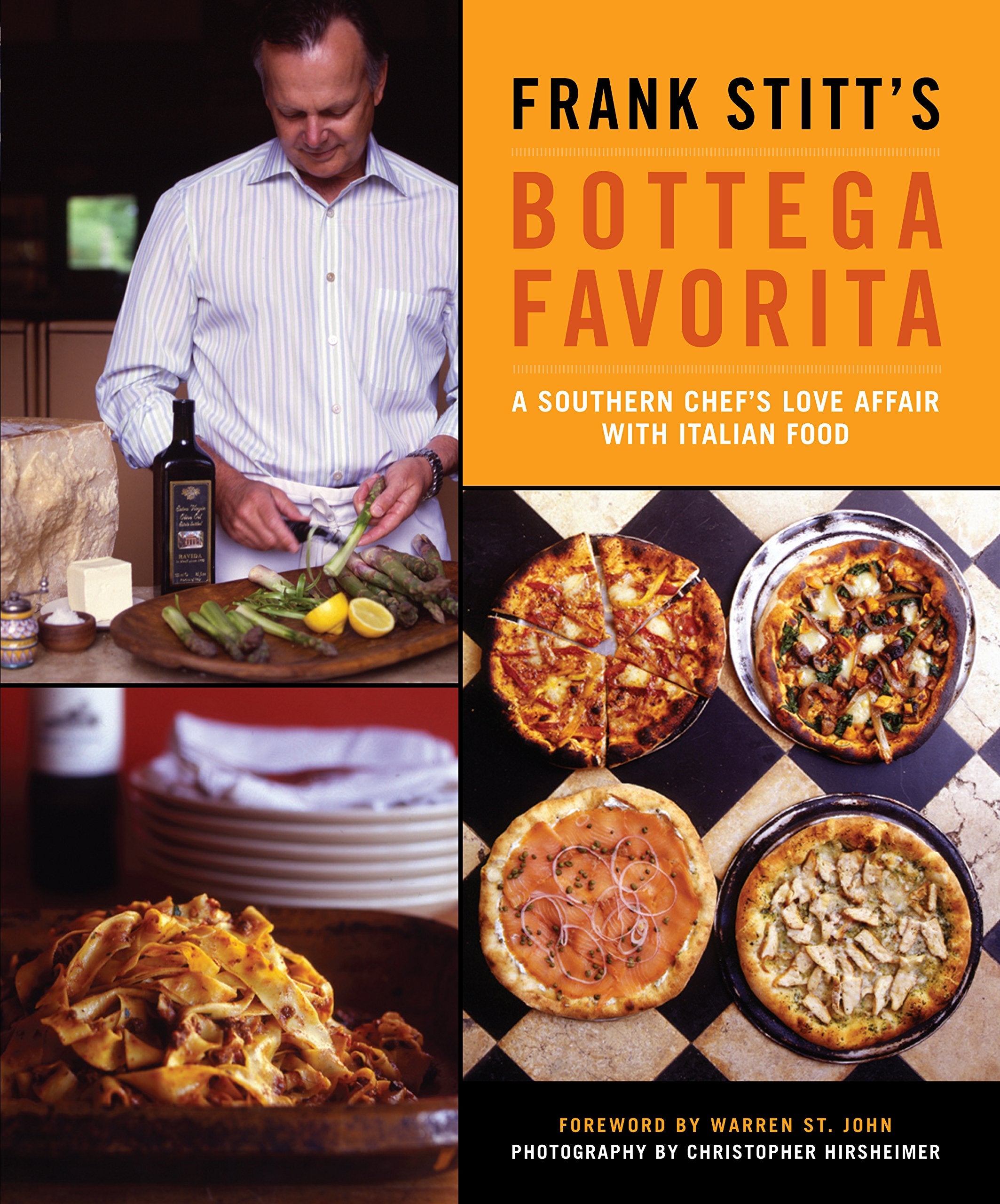 Frank Stitt's Bottega Favorita: A Southern Chef's Love Affair with Italian Food Leisure, Home & Garden