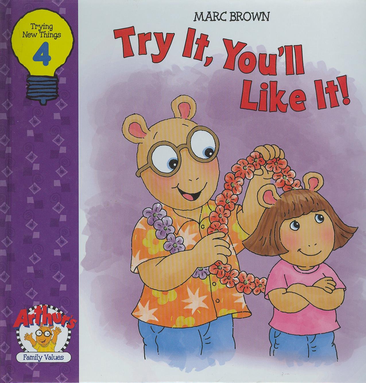 Arthur's family values: Try it, you'll like it Books