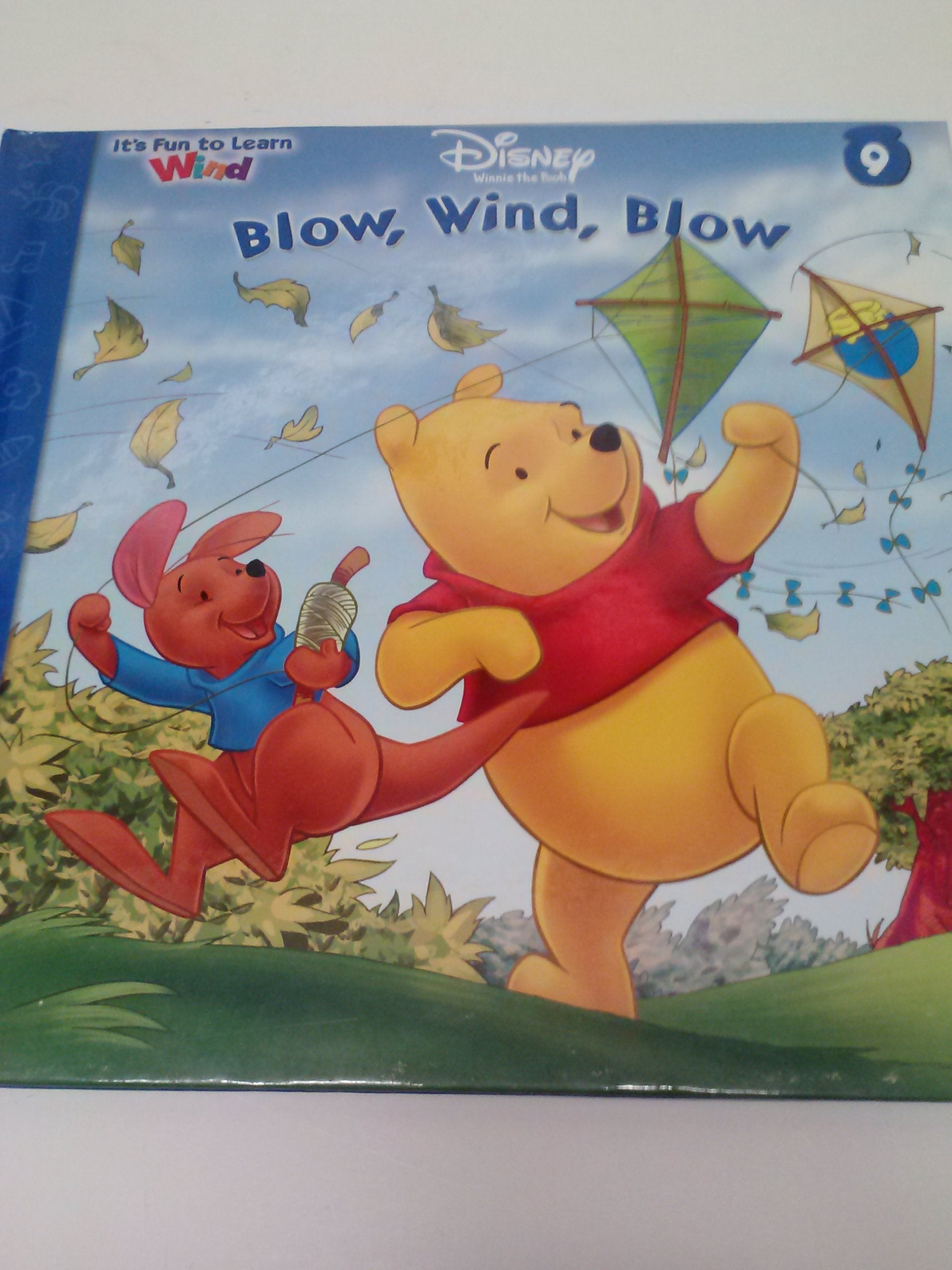 Blow, Wind, Blow (Disney's Winnie the Pooh It's Fun to Learn - Vol. 9 - Wind) book