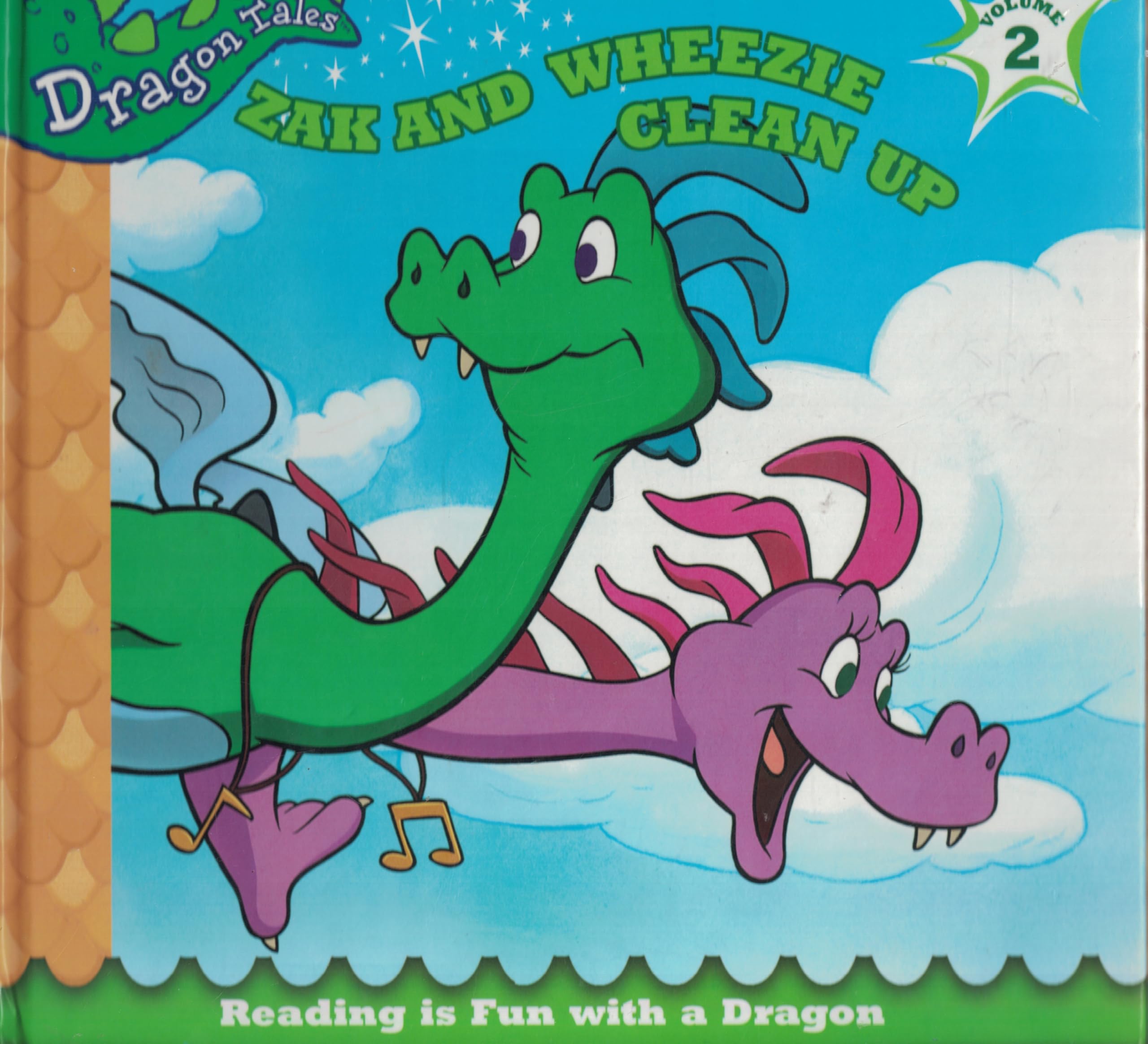 Zak and Wheezie Clean Up (Dragon Tales: Reading is Fun with a Dragon, Volume ... book