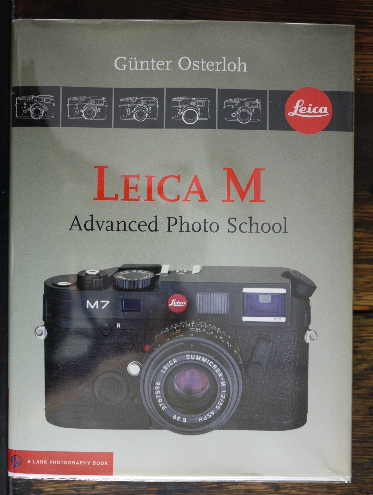 Leica M: Advanced Photo School (A Lark Photography Book) Photography