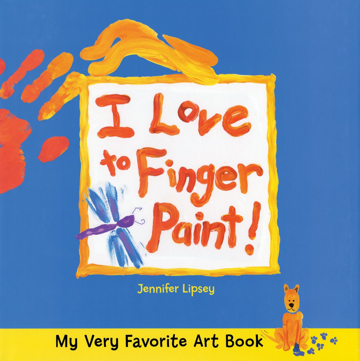 I Love to Finger Paint! book