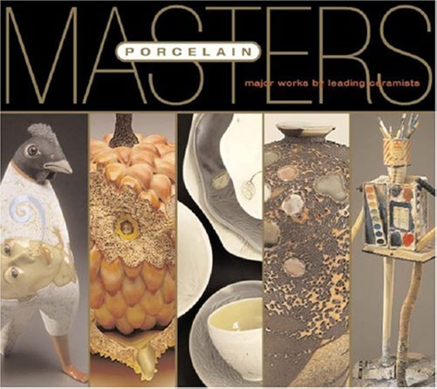 Masters: Porcelain: Major Works By Leading Ceramists Film, Art & Culture