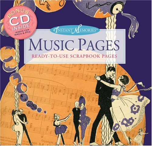 Music Pages: Ready-to-use Scrapbook Pages (Instant Memories) Hobbies & Crafts