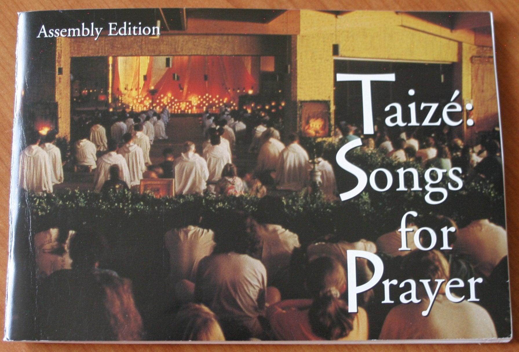 Taize Songs for Prayer: Assembly Edition: Songs for Prayer: Assembly Edition Books