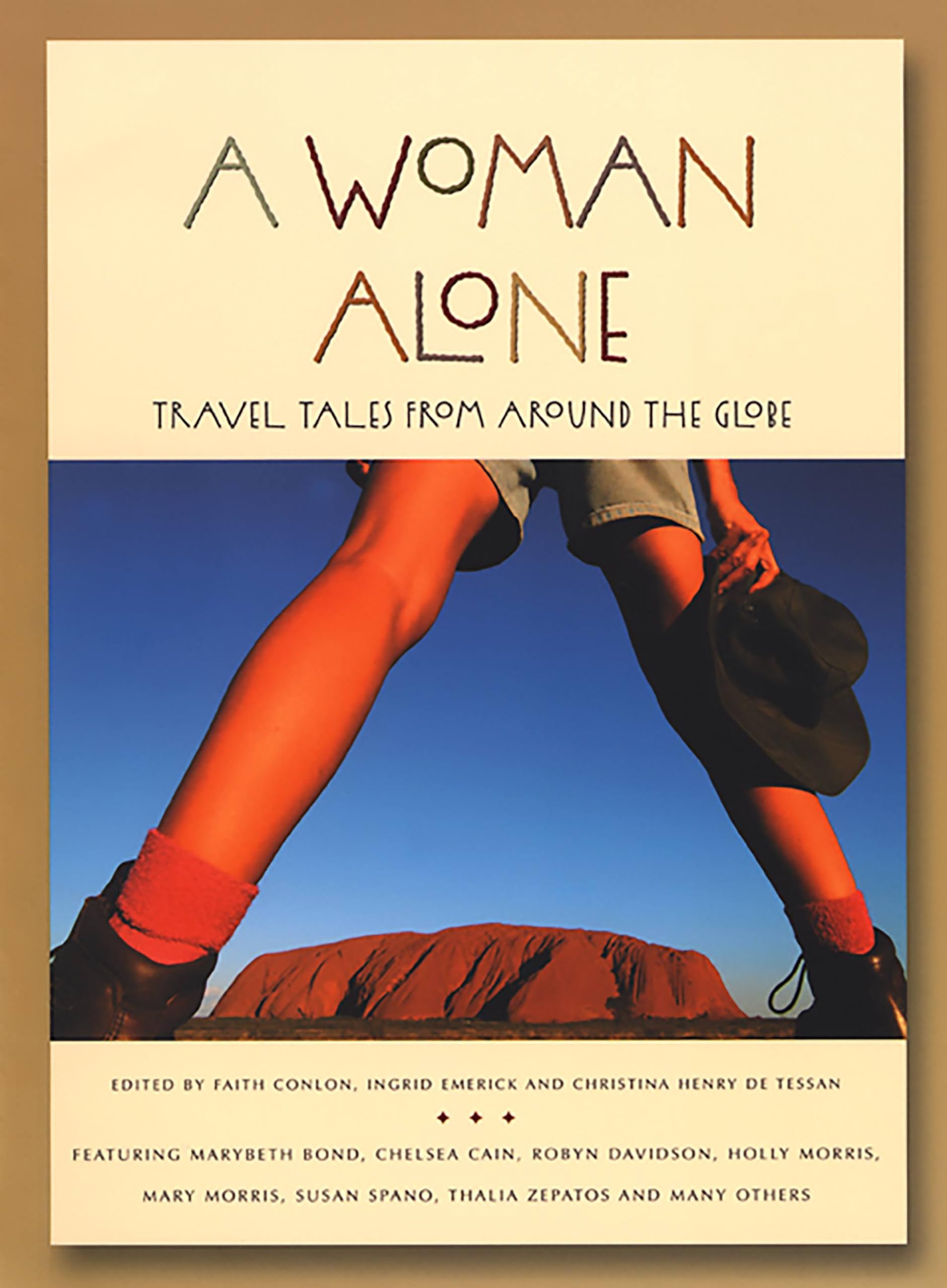 A Woman Alone: Travel Tales from Around the Globe (Adventura Books) Books
