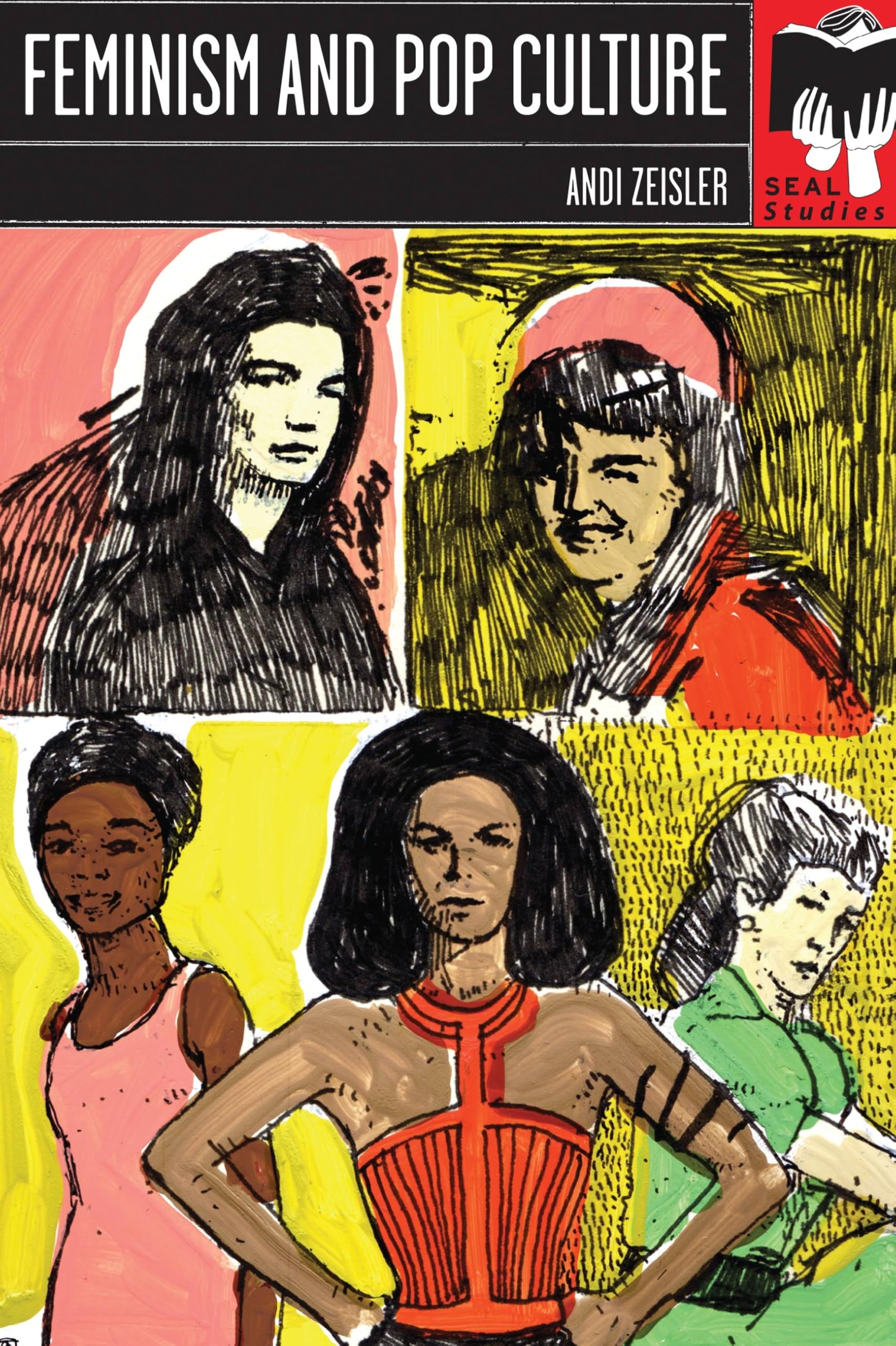 Feminism And Pop Culture: Seal Studies Books