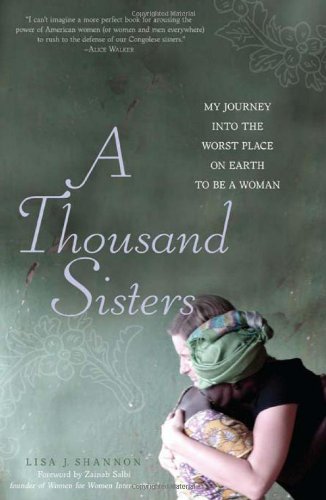 A Thousand Sisters: My Journey into the Worst Place on Earth to Be a Woman Social Sciences