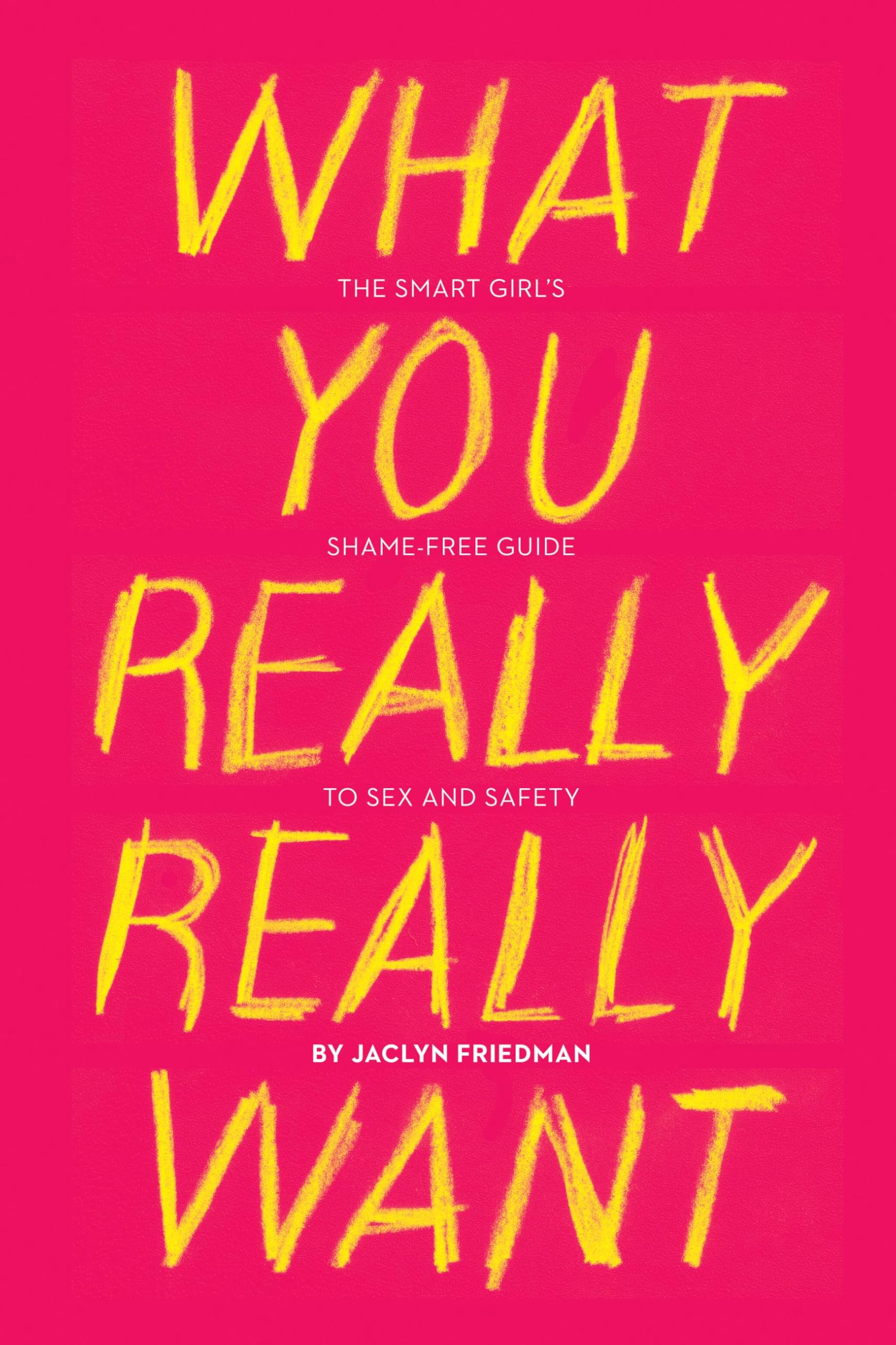 What You Really Really Want Social Sciences Books