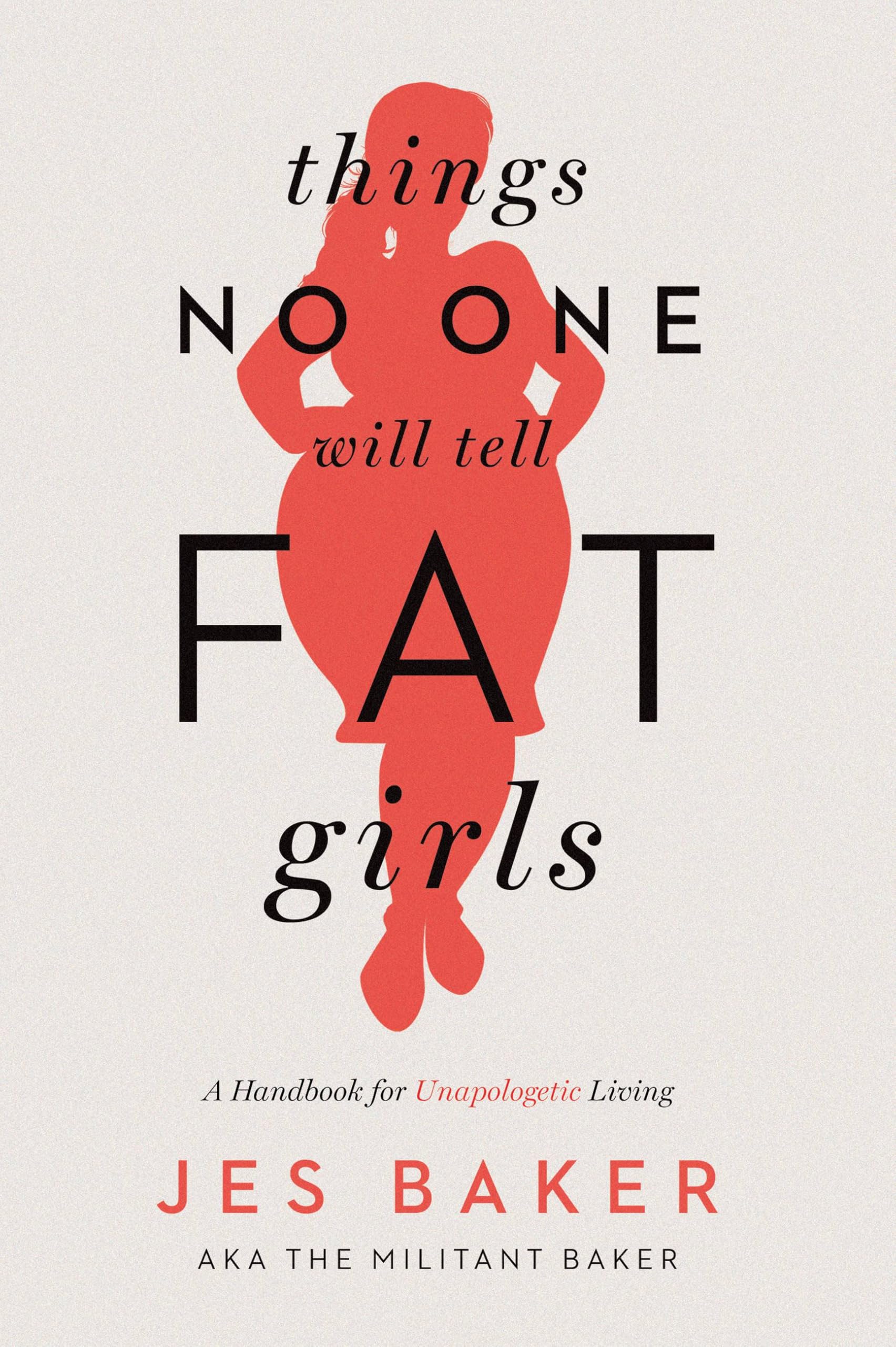 Things No One Will Tell Fat Girls Books