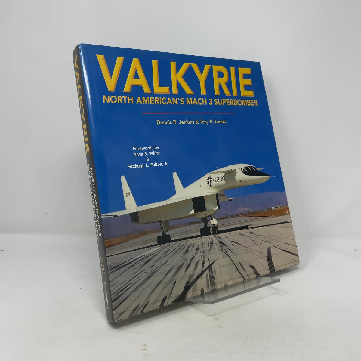 Valkyrie: North American's Mach 3 Superbomber book