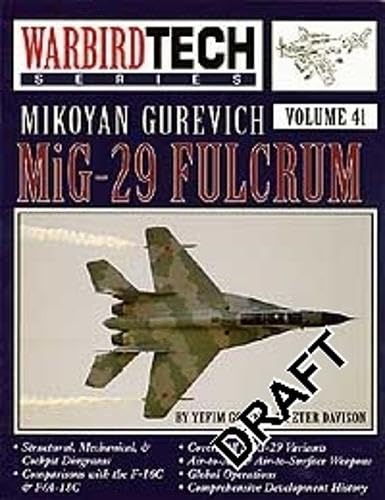 Mikoyan Gurevich MiG-29 Fulcrum (Volume 41 (Warbirdtech)) Leisure, Home & Garden