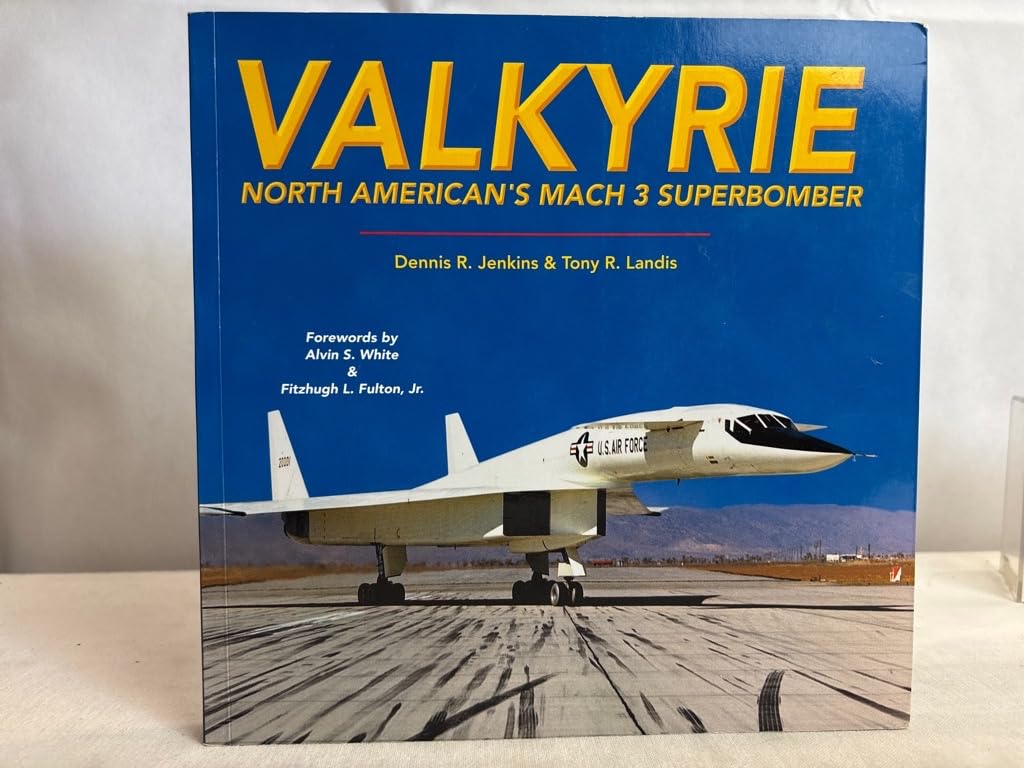 Valkyrie: North American's Mach 3 Superbomber Social Sciences