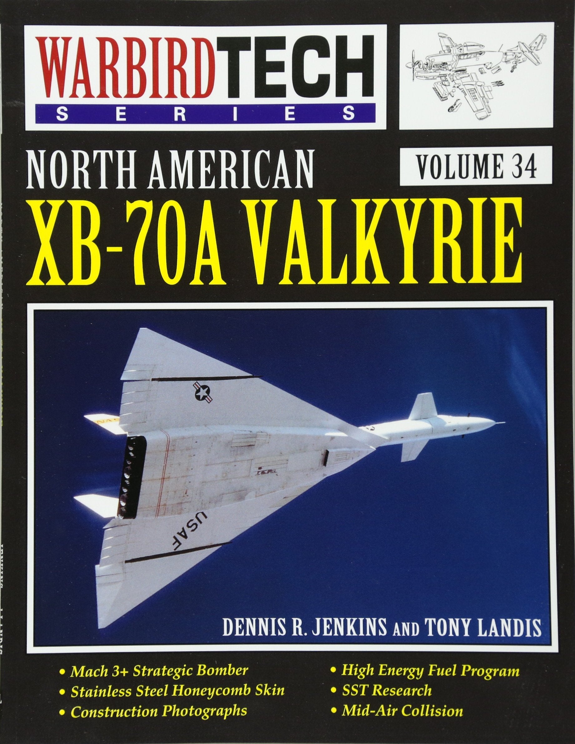 Jenkins, D: NORTH AMER XB-70A VALKYRIE - W book