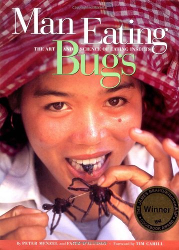 Man Eating Bugs: The Art and Science of Eating Insects Social Sciences