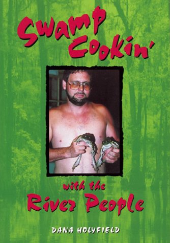 Swamp Cookin' With the River People book