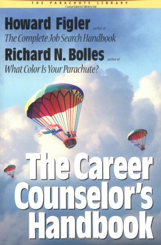 Career Counselor's Handbook (Parachute Library) Business, Finance & Career