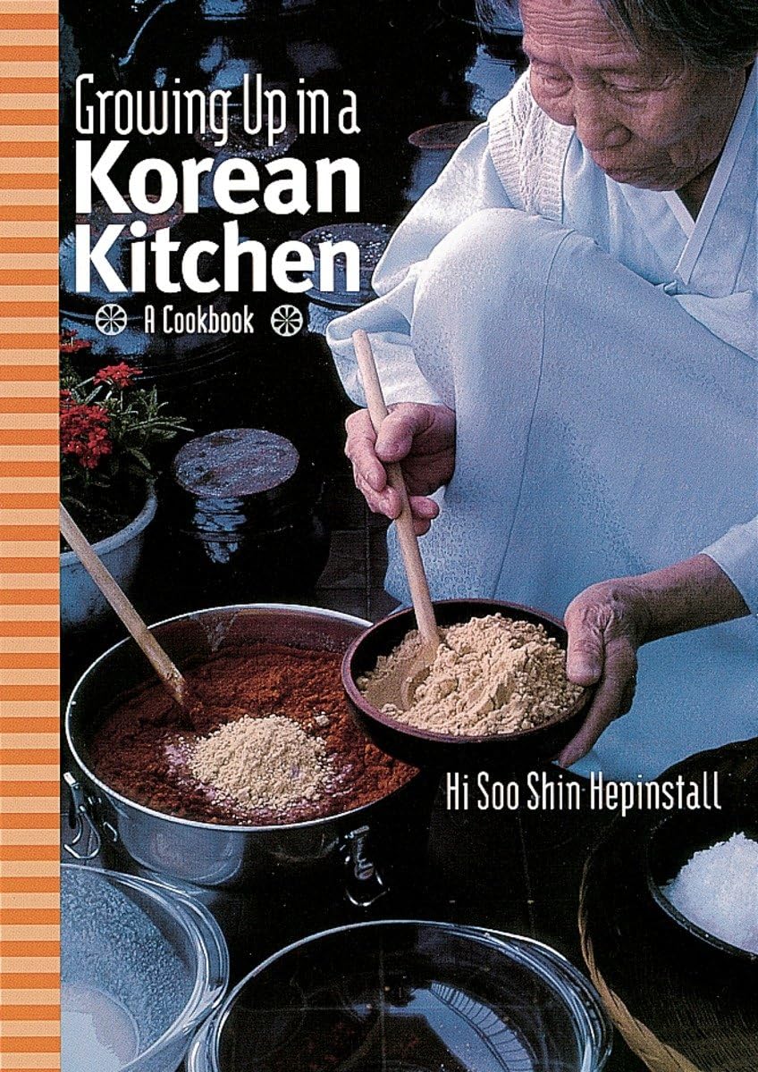Growing up in a Korean Kitchen: A Cookbook Leisure, Home & Garden