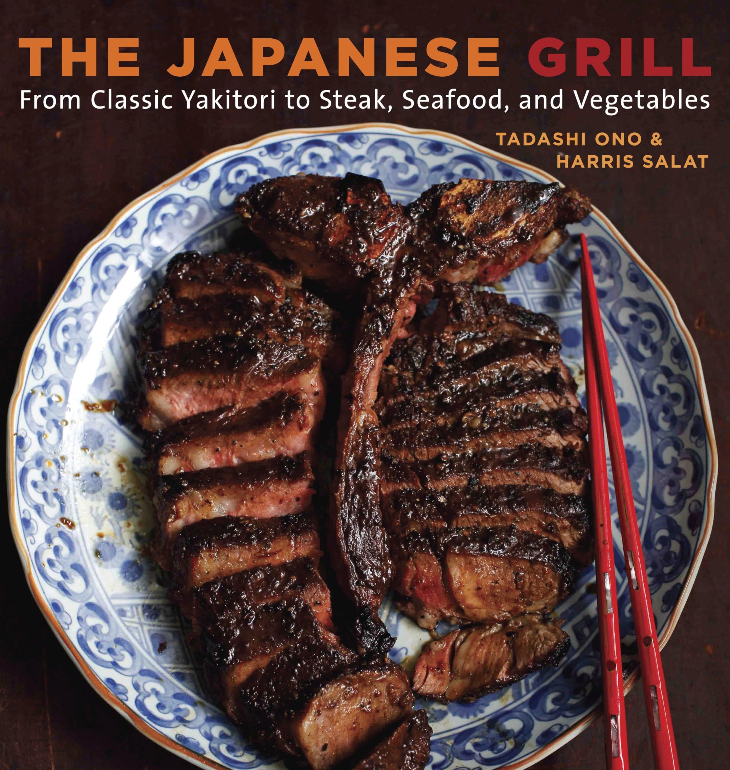 The Japanese Grill: From Classic Yakitori to Steak, Seafood, and Vegetables Leisure, Home & Garden
