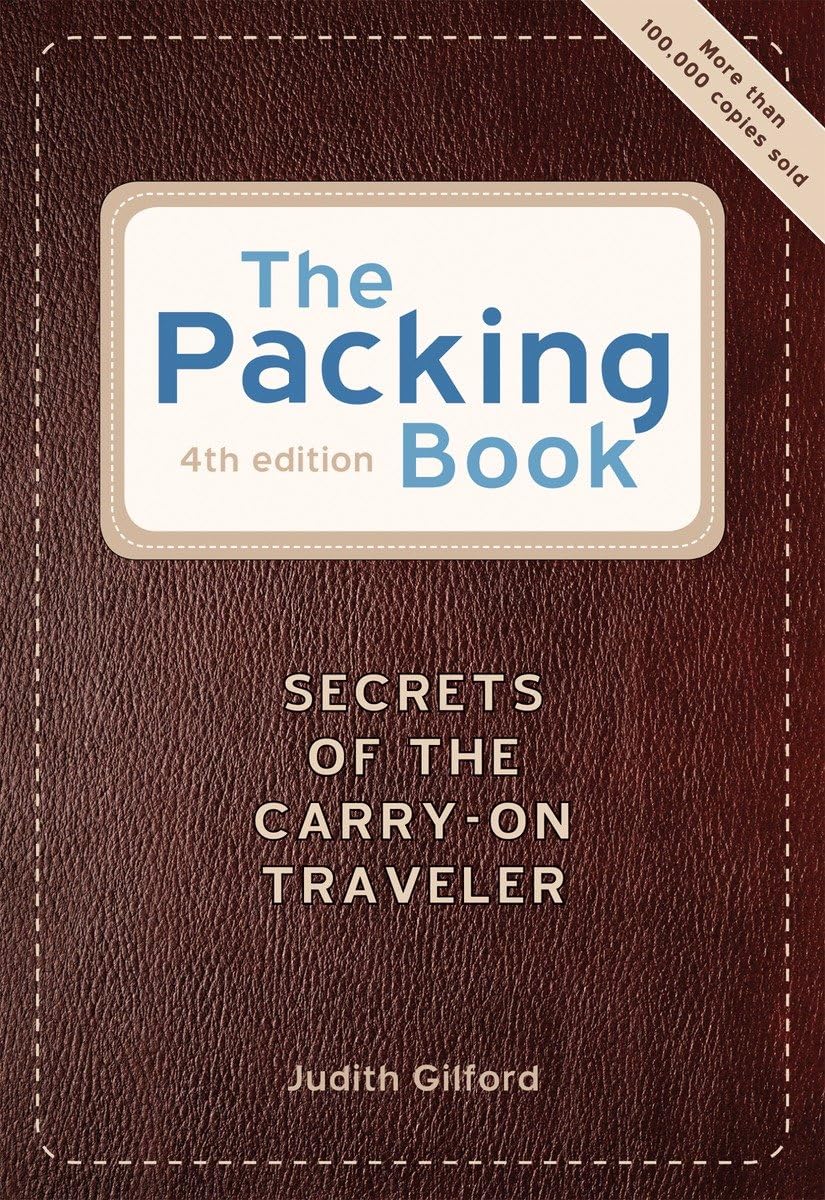 The Packing Book: Secrets of the Carry-on Traveler Hobbies & Crafts