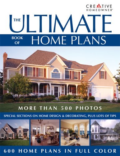 The Ultimate Book of Home Plans Architecture