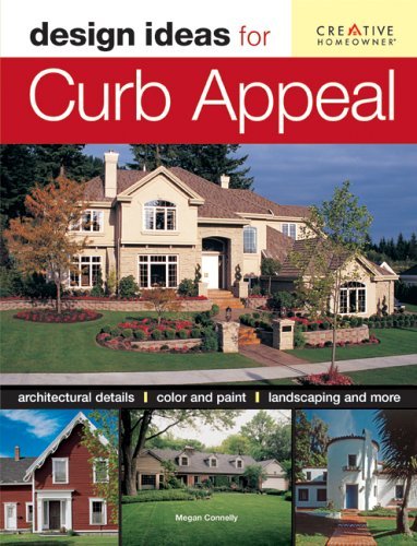 Design Ideas for Curb Appeal (Design Ideas Series) Hobbies & Crafts