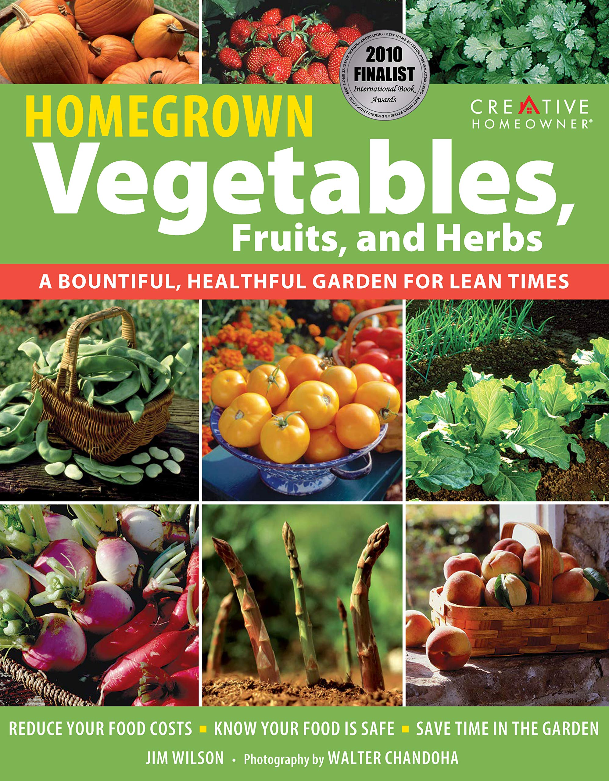 Homegrown Vegetables, Fruits, and Herbs book